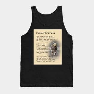 Walking With Nana Poem Tank Top